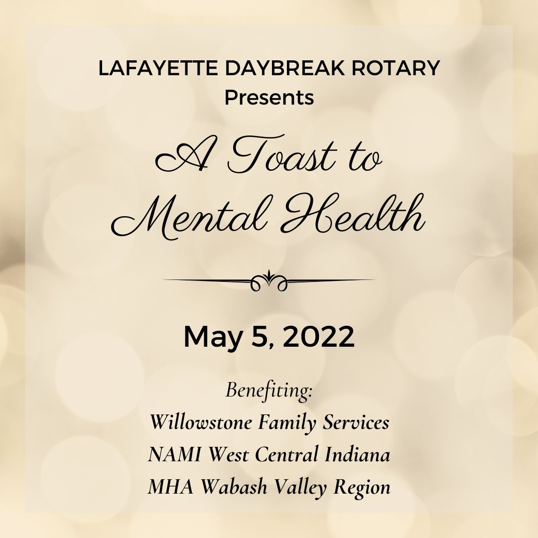 Willowstone Family Services (@willowstonefs) on Twitter photo Save the Date: <a href="/LDBRotary/">Laf Daybreak Rotary</a> presents A Toast to Mental Health on 5/5/22 at the Tippecanoe County Fairgrounds! ๐ฅ Proceeds benefit 3 local mental health organizations: Willowstone, NAMI, and MHA ๐ #atoasttomentalhealth #mentalhealthmonth Save the Date: <a href="/LDBRotary/">Laf Daybreak Rotary</a> presents A Toast to Mental Health on 5/5/22 at the Tippecanoe County Fairgrounds! ๐ฅ Proceeds benefit 3 local mental health organizations: Willowstone, NAMI, and MHA ๐ #atoasttomentalhealth #mentalhealthmonth