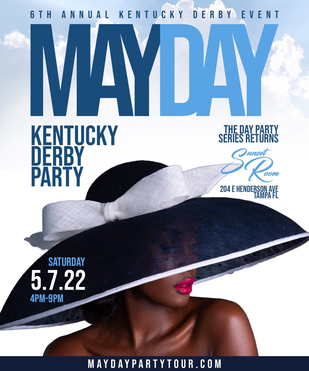On May 7th 
May Day 
The 6th Annual Kentucky Derby Party Returns
Tampas flyest , most dapper , most elegant day party to hit the city. 

We give you a reason to step out , show out and PUT THAT SHIT ON. 

MayDayPartyTour.com 

#mayDayTampa  #PartywithDlynk #FPCTampa