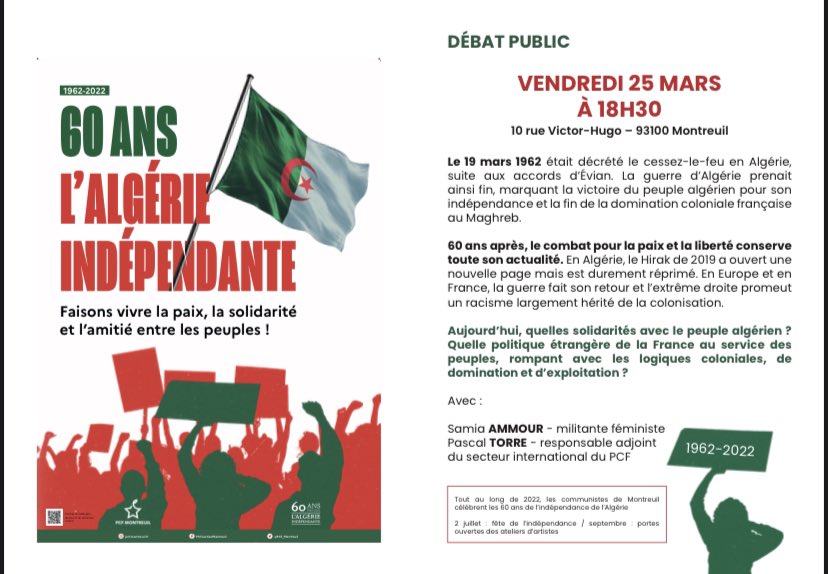 PCF_Montreuil's tweet photo. 🕊60 ans après l’indépendance de l’Algérie, quelles solidarités avec le peuple algérien ? Quelle politique étrangère de la France au service des peuple, rompant avec les logiques coloniales, de domination et d’exploitation ? 🇩🇿 📍Vendredi à 18h30 au 10 rue Victor Hugo ! https://t.co/n5K6HPD3Ib