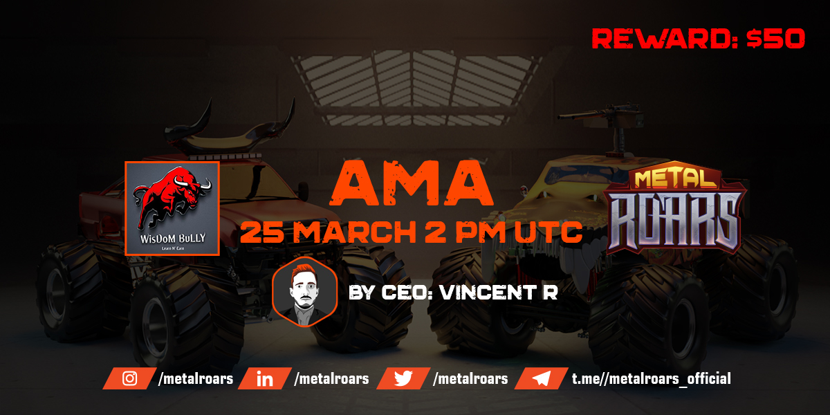 Metal_Roars's tweet photo. 📢AMA ANNOUNCEMENT

🦸‍♂️ @Metal_Roars  X @WisdomBully

Note down 👇
Venue: https://t.co/xsxCGlkyNU 
🗓️ Date: March 25, 2022
🕓Time: 2:00 PM  UTC

#NFTGame  #GameFi #PlayToEarn  #BlockchainGaming #P2E #DeFi #MTR  #BSCGems https://t.co/iaaJP9rRsk