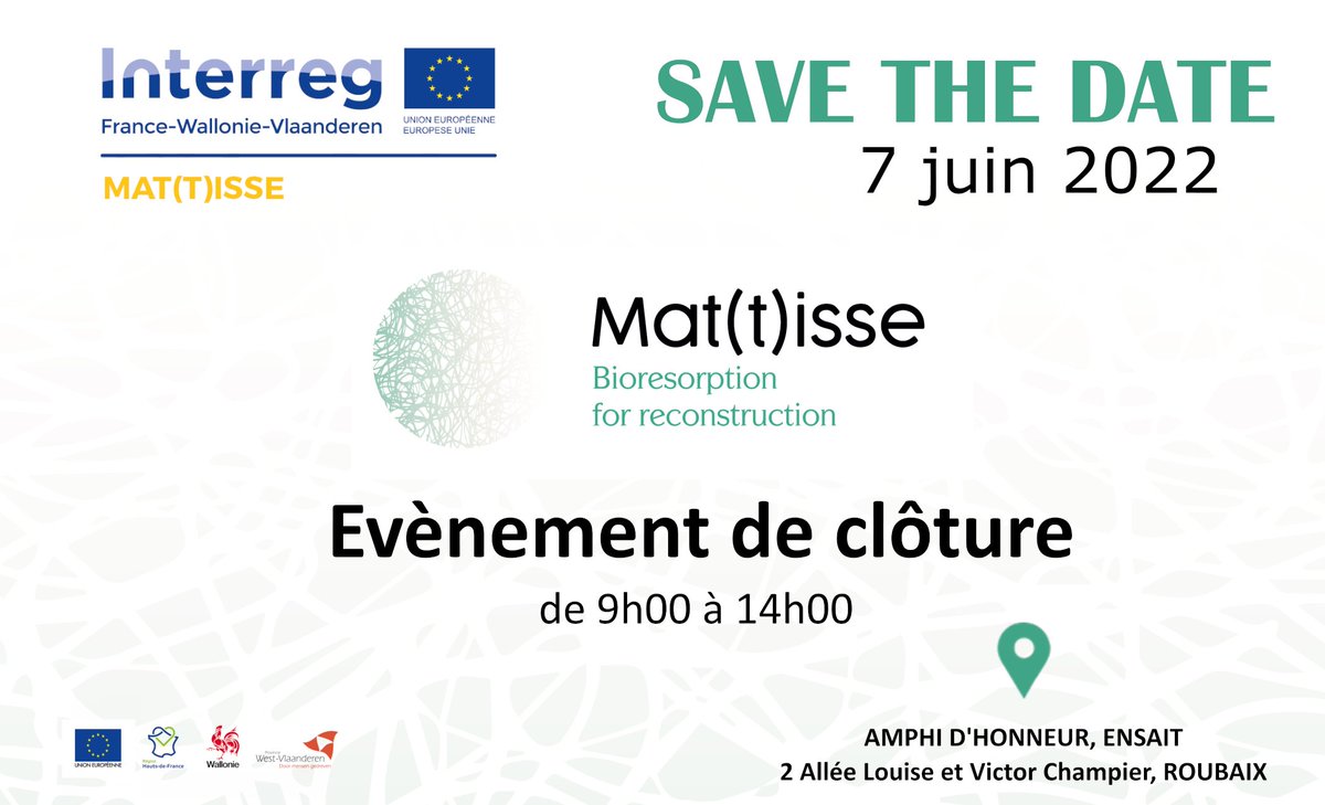 Mattisse_EU's tweet photo. L'ensemble du consortium @InterregFWVL  Mat(t)isse organisera le 7 juin prochain, son évènement de clôture au sein de l'ENSAIT.
Inscrivez-vous dès maintenant en cliquant ici : https://t.co/iQZTbgFDCR
*la participation est gratuite mais l'inscription est obligatoire. https://t.co/yRS5SIdvgX