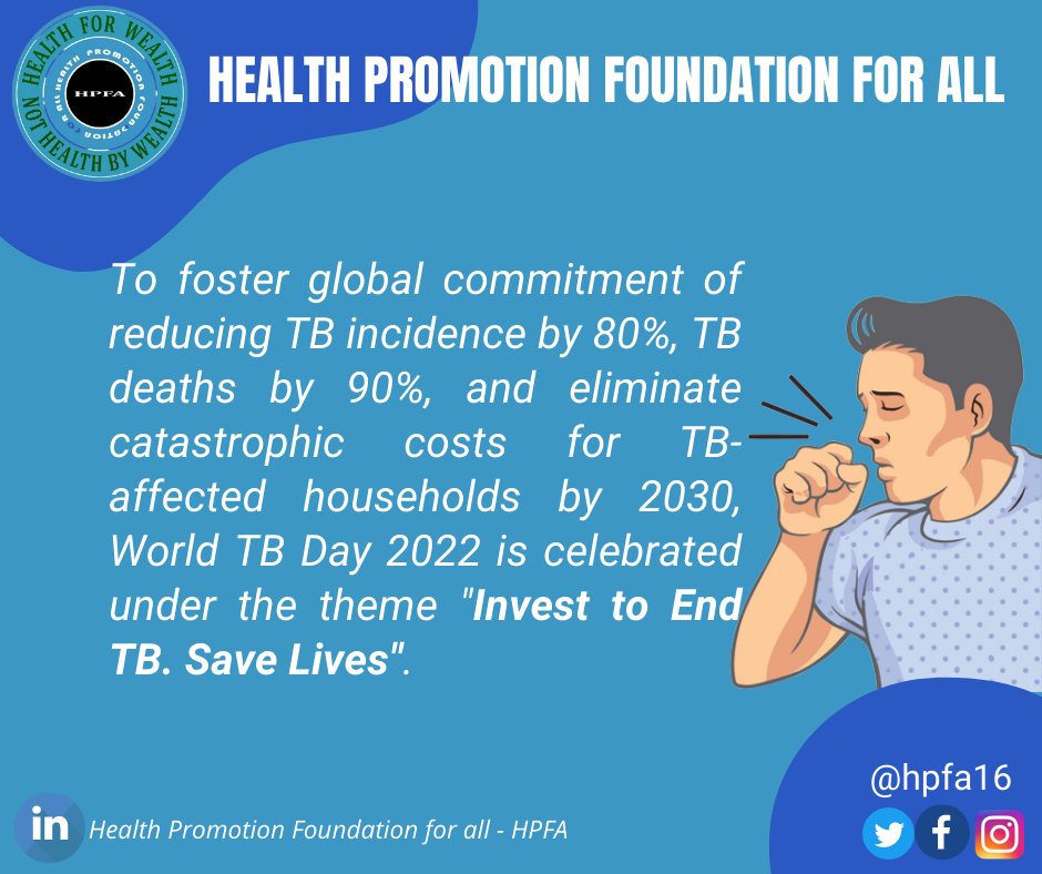 HPFA16's tweet photo. To foster global commitment of reducing TB incidence by 80%, TB deaths by 90%, and eliminate catastrophic costs for TB-affected households by 2030, World TB Day 2022 is celebrated under the theme “Invest to End TB. Save Lives".

#WorldTBDay2022 
#Health4All 
#tuberculosis 
#HPFA https://t.co/tWK0ssIv48