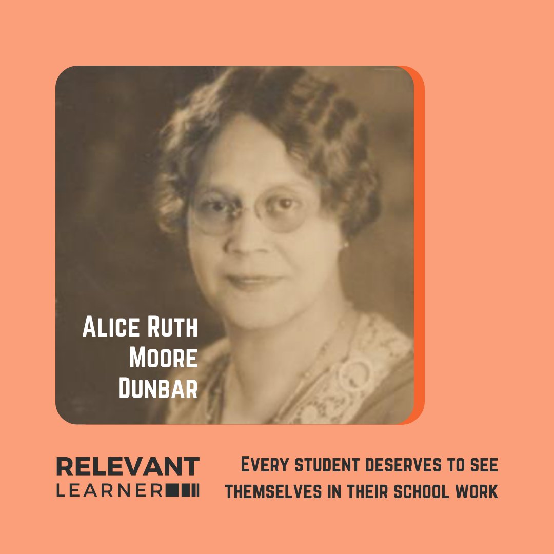 relevantlearner's tweet image. Alice Ruth Moore Dunbar was an activist and poet of the Harlem Renaissance #womenshistorymonth #herstory #WHM #relevantlearner #culturallyresponsive #culturallyresponsiveteaching #culturallyrelevant #culturallyrelevantpedagogy #inclusiveeducation #diversecurriculum #curriculum