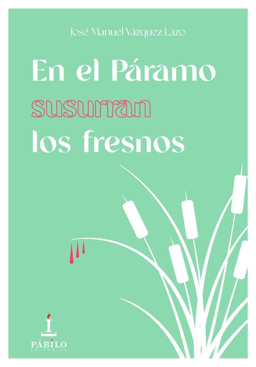 #EnelPáramosusurranlosfresnos, la primera novela de José Manuel Vázquez Lazo <a href="/josemazalamea/">JmvLazo</a> . Costumbrismo y suspense gracias a un excelente juego narrativo y una sobresaliente construcción de personajes. Disponible en todas las librerías.