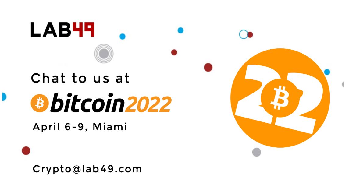 lab49's tweet image. We are delighted to announce that we are a sponsor @TheBitcoinConf April 6-9, Miami. We would love to meet up for a chat and make new connections. #Bitcoin2022 #Lab49 #Bitcoin