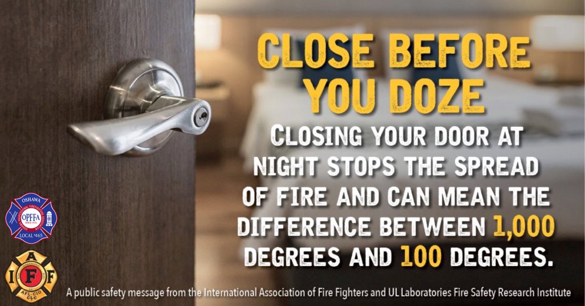 Close Before You Snooze. 

Closing your door at night helps prevent a fire from spreading, lessens smoke damage and could even save lives. 
#IAFF #IAFFsafetytips 
<a href="/IAFFCanada/">IAFF Canada Fire Fighters - Pompiers AIP Canada</a> <a href="/opffa/">OPFFA</a> <a href="/OshawaFire/">Oshawa Fire Services</a> <a href="/oshawacity/">City of Oshawa</a>