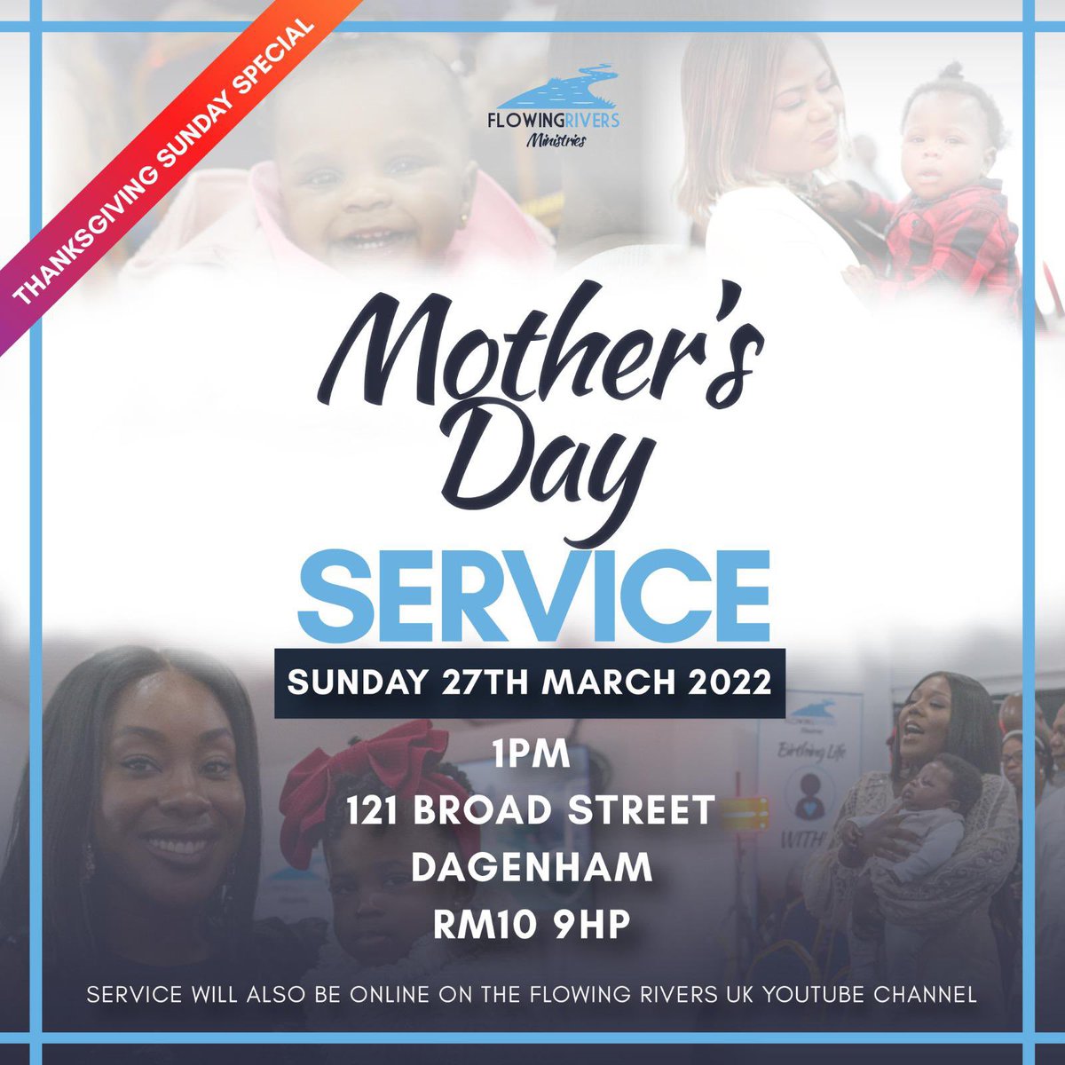 FlowingriversUK's tweet photo. This week we will be holding a special Thanksgiving Sunday service to mark Mother’s Day. Join us this Sunday from 1pm. https://t.co/lPdIBzkDC6