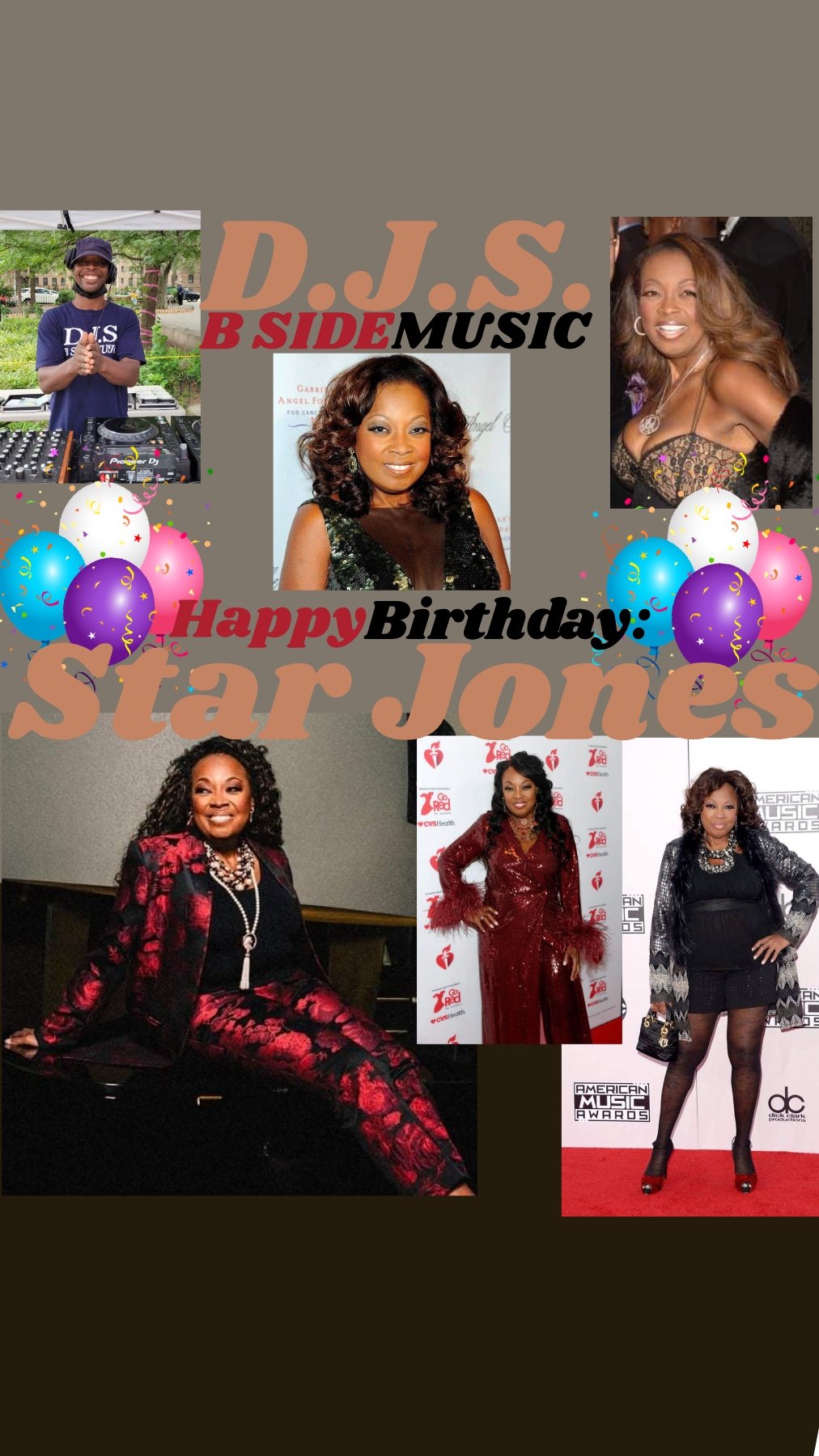 I(D.J.S.)\"B SIDE MUSIC\" wish Lawyer/Journalist/Television Personality: \"STAR JONES\" Happy Birthday!! 