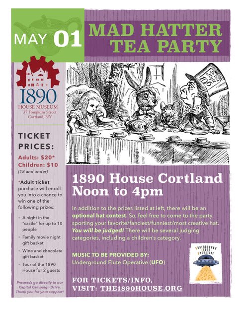 1890House's tweet photo. Celebrate May Day &amp; come to the Mad Hatter Tea Party sporting your favorite/fanciest/funniest/most creative hat. Mingle with friends while enjoying tea, punch and cookies. 
Hat judging at 3:30pm.
Music provided by Underground Flute Operative (UFO)
Tickets https://t.co/GTBf6oGBxl https://t.co/CeM2DNyMbI