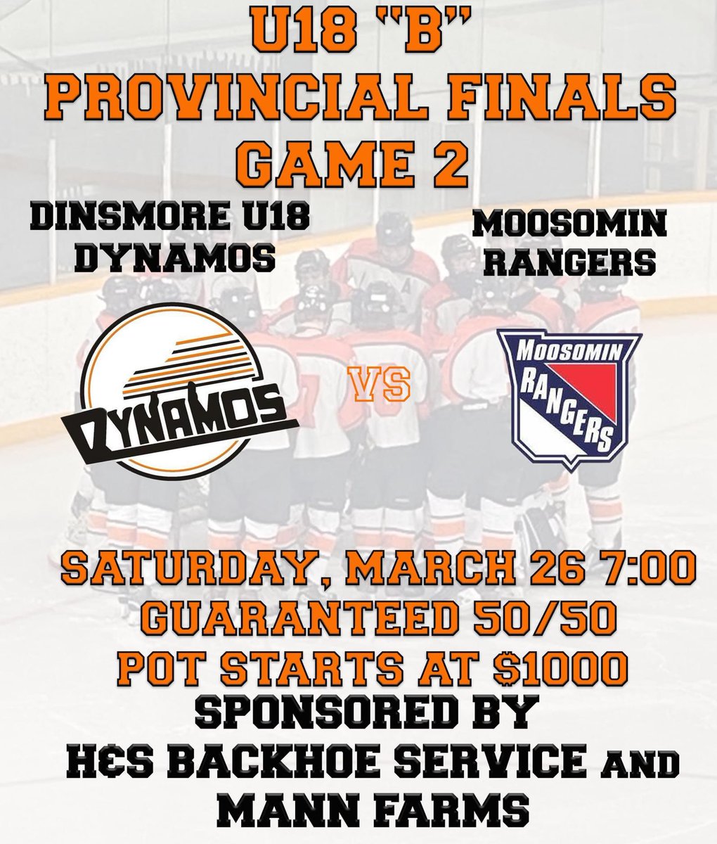 S-A-T-U-R-D-A-Y 🙌S-A-T-U-R-D-A-Y NIGHT🙌 AT 7:00! THROW ON SOME DYNAMO GEAR AND HEAD TO THE RINK GRAB A NOISE MAKER AT THE DOOR AND CHEER ON OUR BOYS IN ORANGE AND WHITE!! GUARANTEED 50/50 POT STARTS AT $1000!!! SPONSORED BY H &amp; S BACKHOE SERVICE AND MANN FARMS!! SEE YOU THERE!
