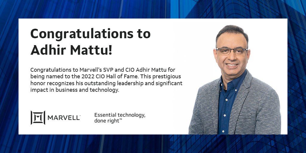 MarvellTech's tweet photo. Congratulations to #Marvell’s SVP &amp; CIO Adhir Mattu for being named to the 2022 CIO Hall of Fame. This prestigious honor recognizes his outstanding leadership and significant impact in business and technology. @CIOonline @CIOevents #CIOHOF #CIO100 #EssentialTechnologyDoneRight https://t.co/16kIFsXy2l