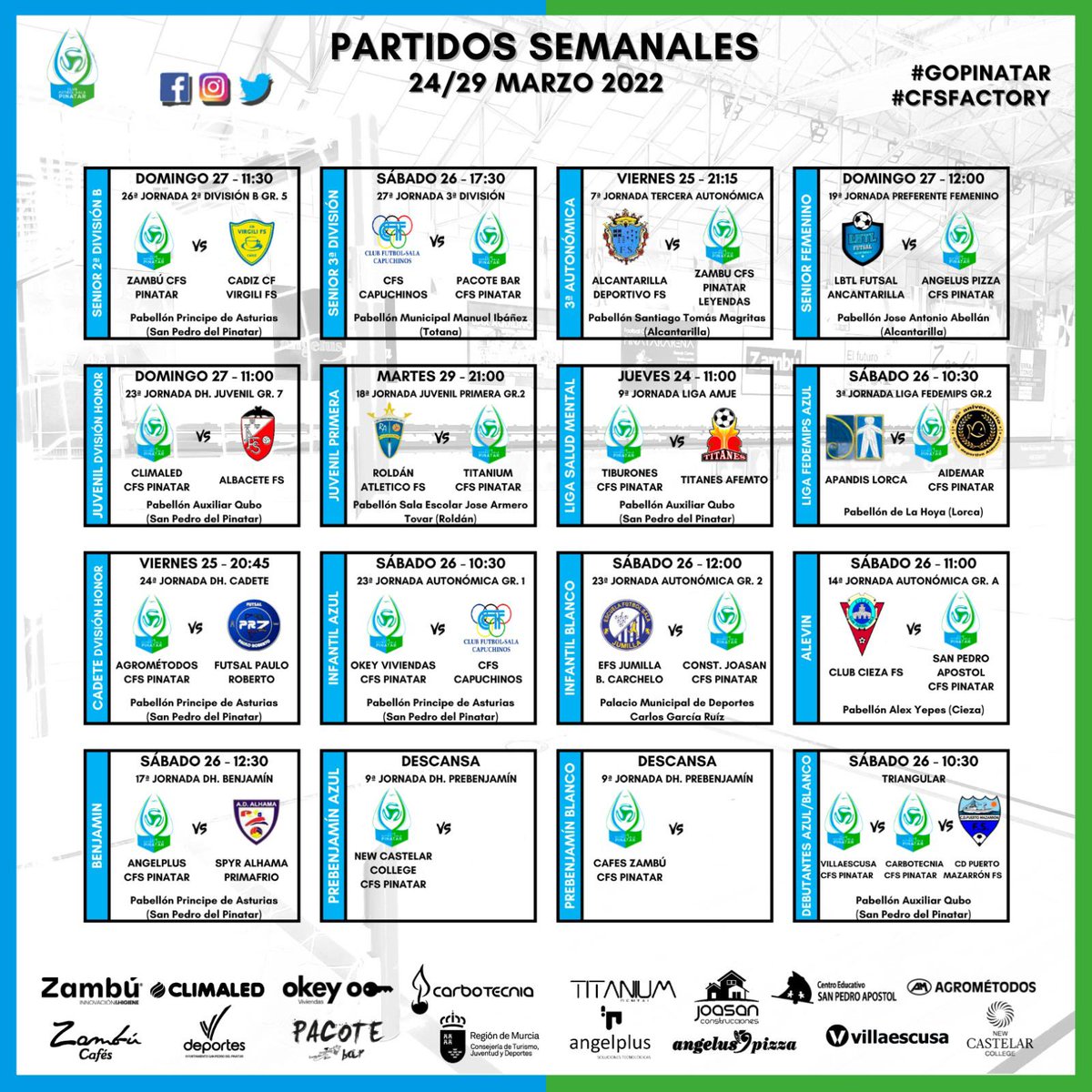 CFS_Pinatar's tweet image. 😄 El Benjamín DH, #AngelPlus CFS Pinatar, se medirá en San Pedro a #AlhamaFS.

🤓 El Debutantes Azul, @Villaescusaclub CFS Pinatar y Debutantes Blanco, @Carbotecnia1 CFS Pinatar, jugarán un triangular en San Pedro junto a @CDPuertoFS.

#GoPinatar #GoZambú #CFSFactory 💙⚽️💚