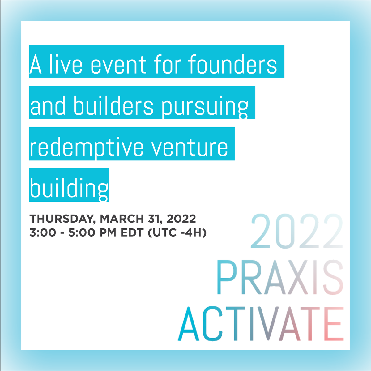 praxis_hq's tweet photo. Join us for Activate, a live virtual event on redemptive entrepreneurship that previews our seven Praxis programs for entrepreneurs, funders, and ecosystem builders. Registration is complimentary: https://t.co/2QiWJGNDNl. https://t.co/dD6qM8SHn7