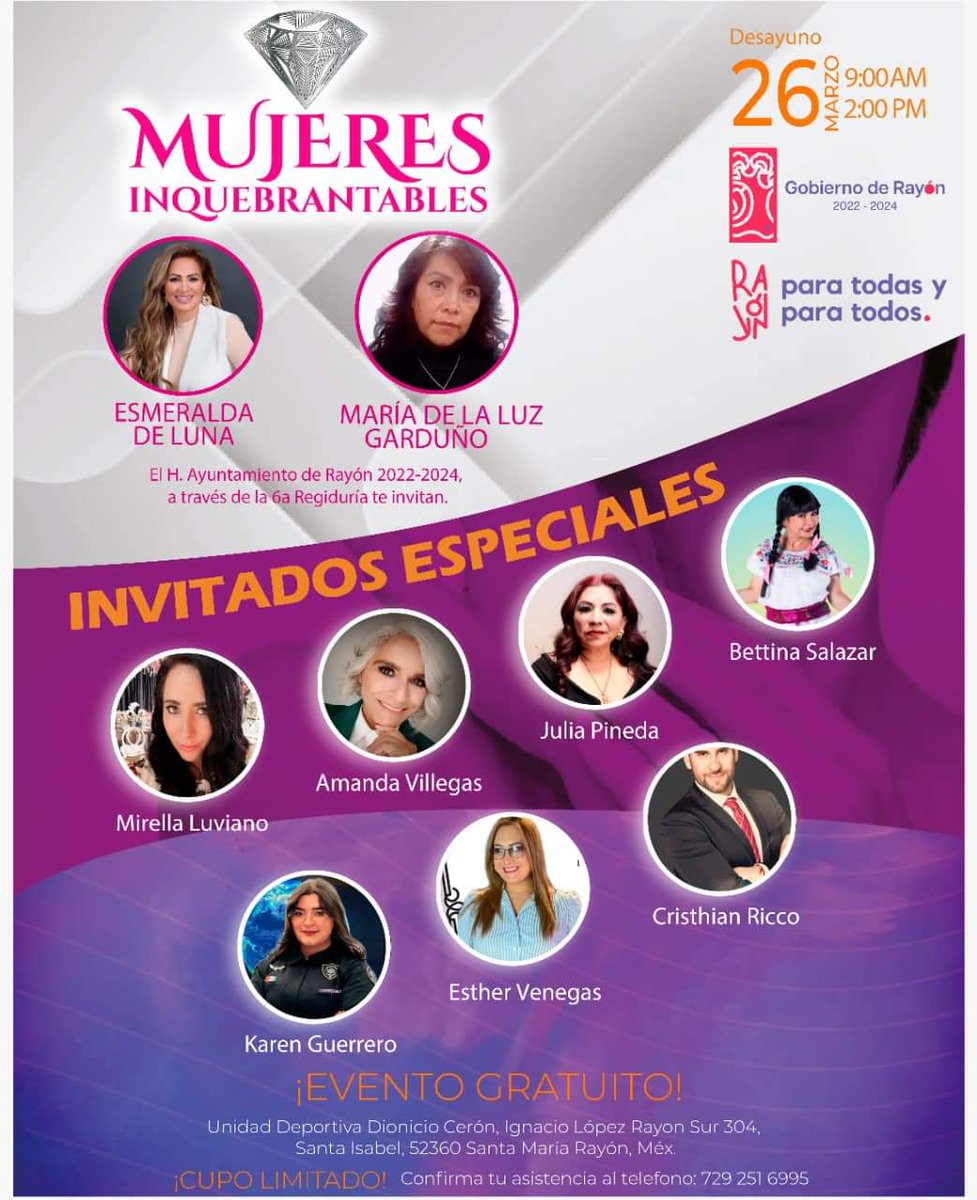 Este próximo sábado 26 de Marzo, el Municipio de Rayón, a través la Sexta Regiduría, será sede de #MujeresInquebrantables, encabezado por su presidenta #EsmeraldadeLuna.

Dicho evento se llevará acabo en la Unidad Deportiva, en punto de las 9:00 horas.