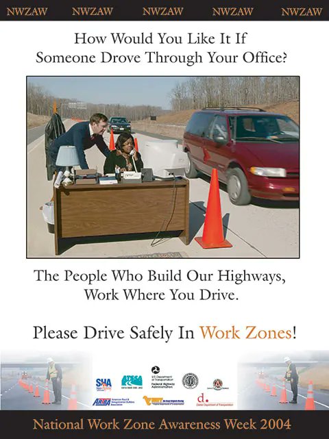 Phocaz's tweet photo. #ThrowbackThursday
2004 | How Would You Like It If Someone Drove Through Your Office?
The People Who Build Our Highways, Work Where You Drive.
🚍
National Work Zone Awareness Week | April 11-15, 2022
https://t.co/v0yNsbOAOB
#NWZAW #TowardsZeroDeaths #HeepOrg #IHEEP https://t.co/T2PtUS5XCh