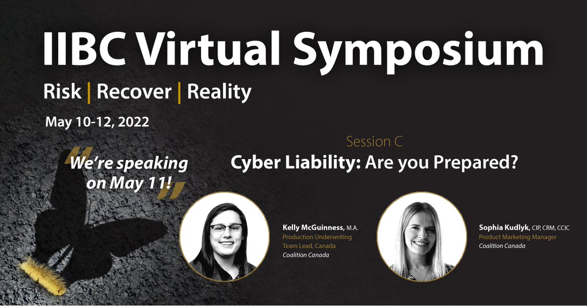 SolveCyberRisk's tweet photo. All businesses face digital risks. How can they prepare for them? Sophia Kudlyk and Kelly McGuinness will share tips to help you understand business cyber risks at IIBC Virtual Symposium on May 11th. #SymposiumBC

Sign up: https://t.co/tjKkRW64zT https://t.co/YY4Mjl6nya