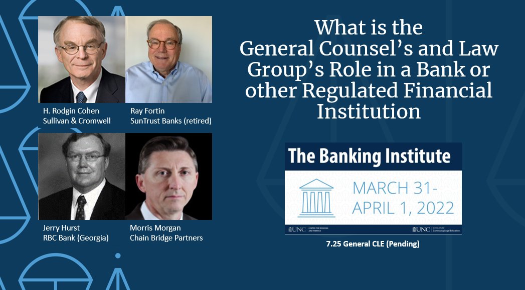 UNCbanking's tweet photo. This panel will discuss the role of the general counsel &amp; law group in a regulated financial institution from the perspective of various stakeholders &amp; participants in the institution including directors, management, shareholders, &amp; regulators. Join us!
https://t.co/9d451Brp6b https://t.co/nf2saZ3ejJ