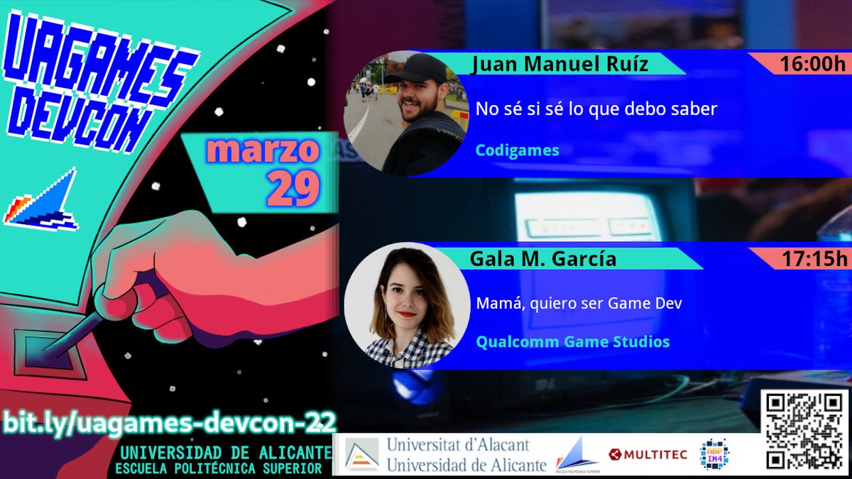 FranGallegoBR's tweet photo. 29/marzo 
#UAGamesDevCon 2022

Eventazo #GameDev #IndieDev @UA_Universitat 

Con la participación de
@InvergeStudios @Ghalandar94 @RazorOfArtorias @esat_valencia #GustavoAranda 
@Mediatonic #AmandaOliver @codigames @Juanmacolibri @qualcomm @GalaMGarcia 

https://t.co/QQItcK8gtk https://t.co/EQA3I1Uvx3