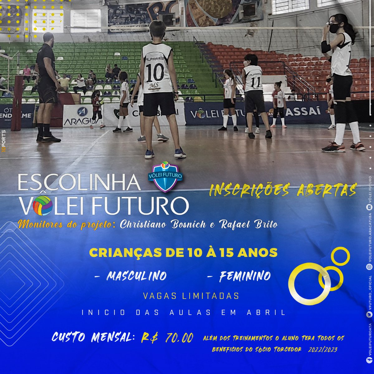 voleifuturo_ofc's tweet photo. Escolinha Vôlei Futuro a partir de abril!

Traga seu filho, para fazer parte deste projeto!

Mas, atenção, corra que as vagas são limitadas.

#GoVF https://t.co/lIYCpIikEx