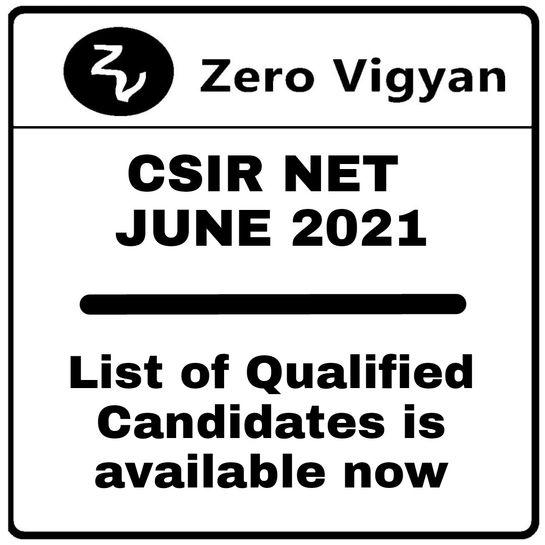 ZeroVigyan's tweet image. #CSIR_NET #June_2021

List if qualified candidates declared
