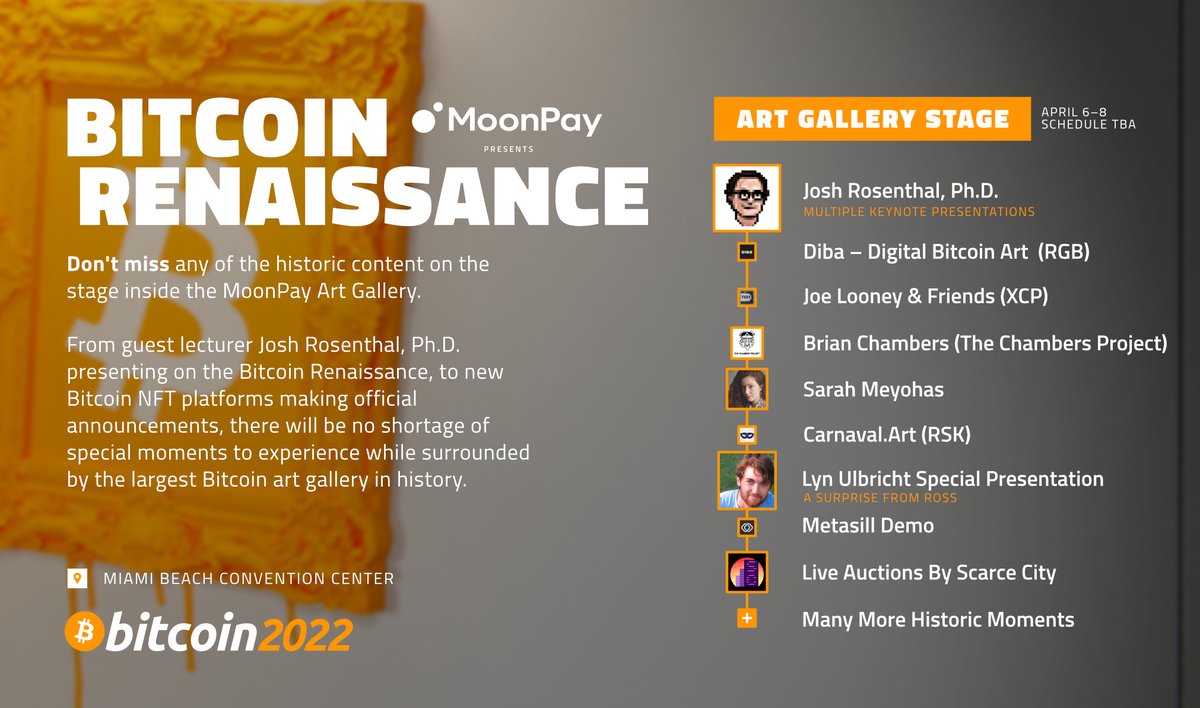 TheBitcoinConf's tweet photo. 🔥 NEW STAGE 🔥

The smallest stage in the venue will host some of the largest announcements in Bitcoin art history!

Don't miss the Art Gallery Stage located in the center of the Expo Hall, directly connected to the  @moonpay Art Gallery https://t.co/rYWkSv8qvA