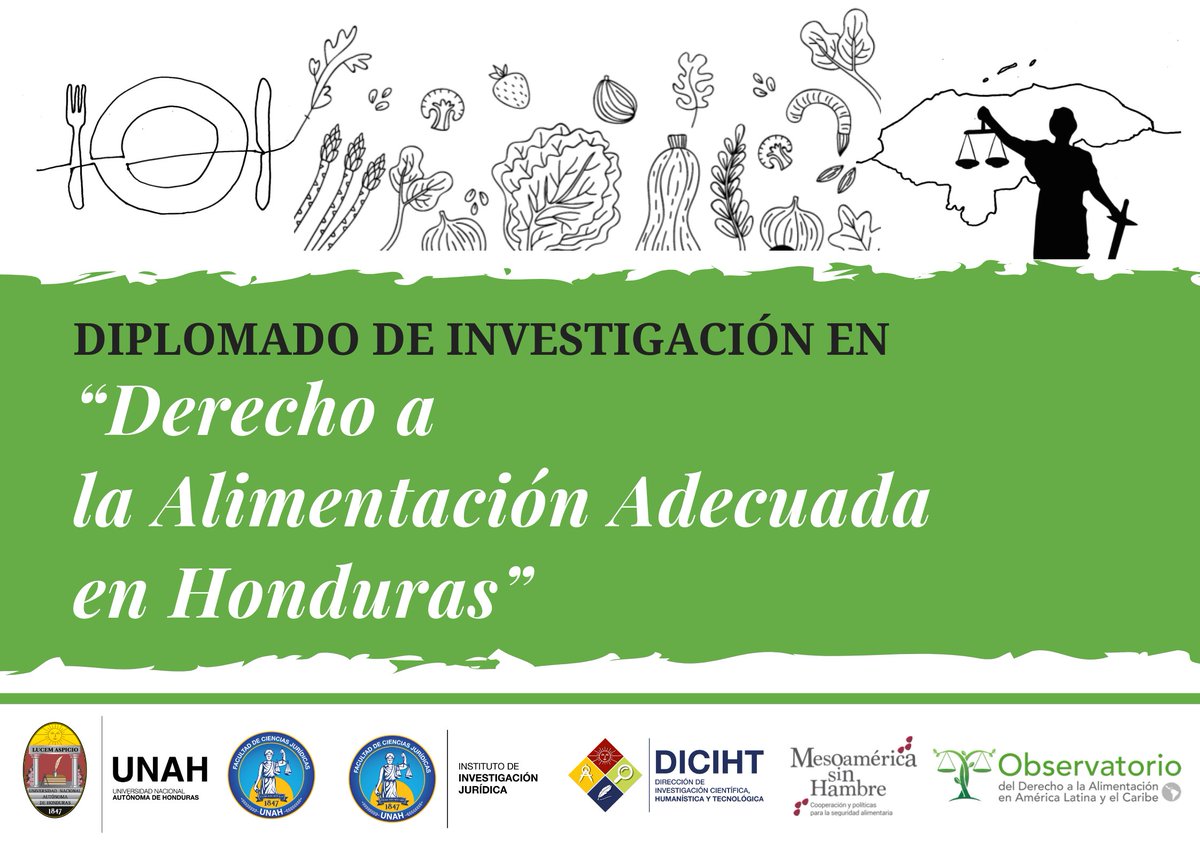 iij1969's tweet photo. Clausura del Diplomado en Derecho a la Alimentación Adecuada 
@Iij1969, @UNAHoficial

 🇭🇳  sobre #DerechoAlimentación 

👉 Se dictó en el marco de 
@FAOCapacitacion
 a nuestro 
@ODA_ALC

👉 Apoyaron 
@fao
 @ManuelaCuvi
@LuisLoboG
 @FAOHonduras
 @AECID_es
@ALCsinhambre https://t.co/ZgwJprrdW8