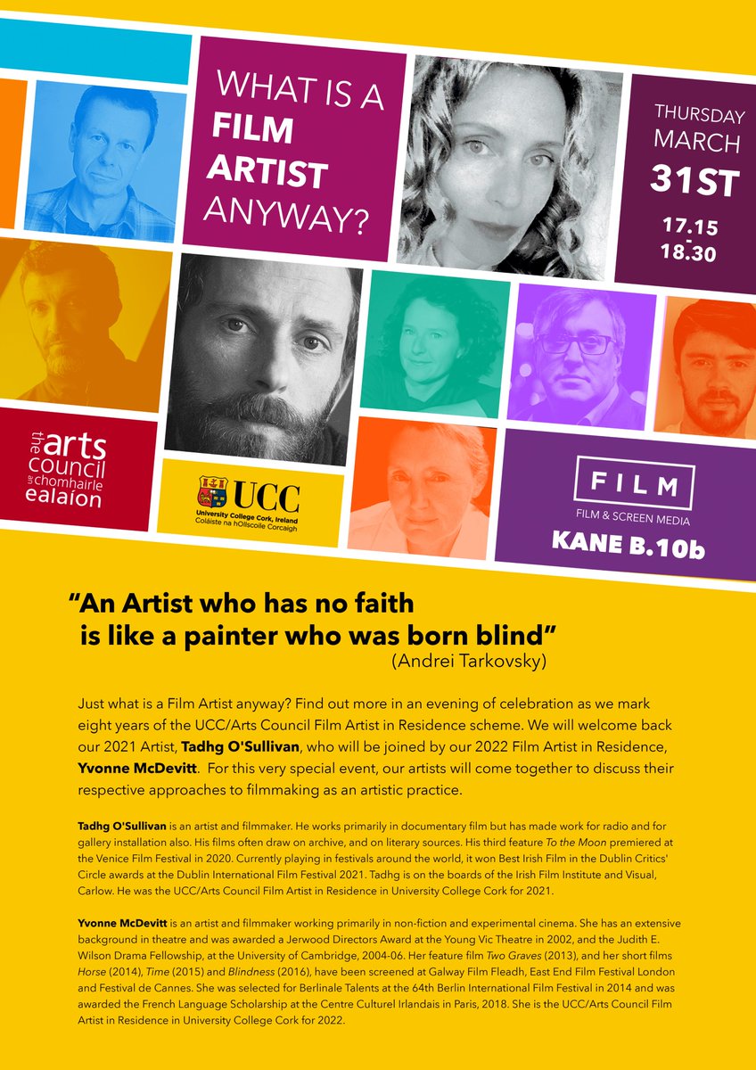 Thrilled to announce a celebration of our <a href="/UCC/">UCC Ireland</a> <a href="/artscouncil_ie/">The Arts Council / An Chomhairle Ealaíon</a> <a href="/CACSSS1/">UCC Arts, Celtic Studies and Social Sciences</a> <a href="/ucccreates/">UCC School of Film, Music & Theatre</a> Film Artist scheme with a special event on Thurs.31st March. <a href="/tadhgosullivan/">tadhg o’sullivan</a>, our Film Artist of 2021,  joined by our 2022 artist, Yvonne McDevitt. Lively &amp; illuminating discussion guaranteed!!