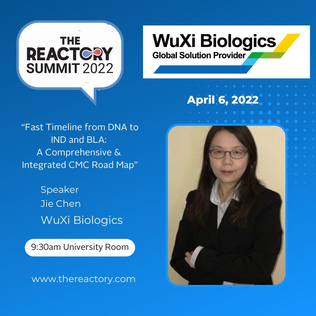 TheReactory's tweet photo. Many thanks to our silver sponsor @WuXiBiologics and their Vice President of CMC Management Jie Chen who will be presenting at 9:30am on April 6th! Register today to see this and all of our great programs! https://t.co/IcksMvxh2c https://t.co/8BGIe8sg4h