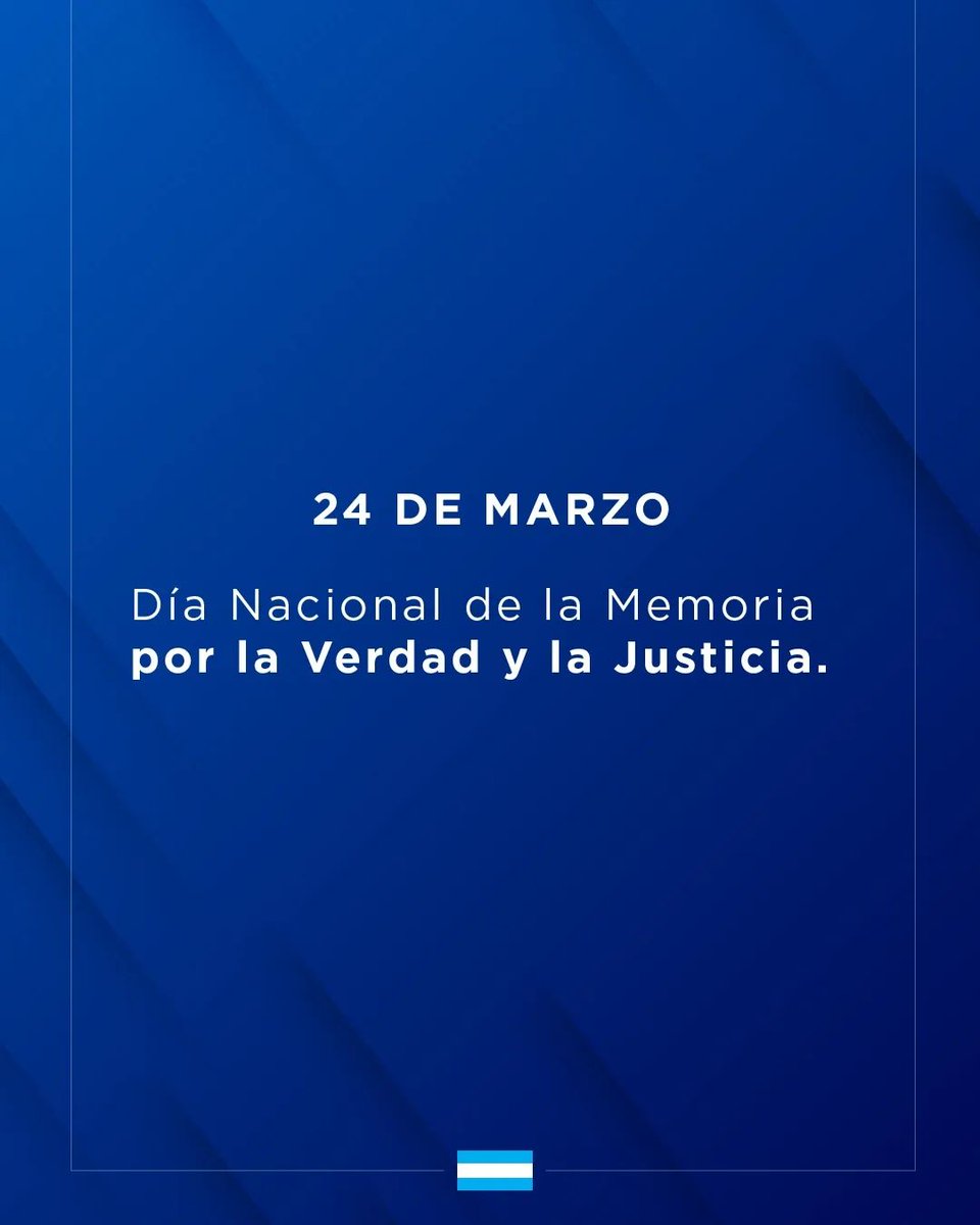 Día Nacional de la Memoria por la Verdad y la Justicia #argentina🇦🇷