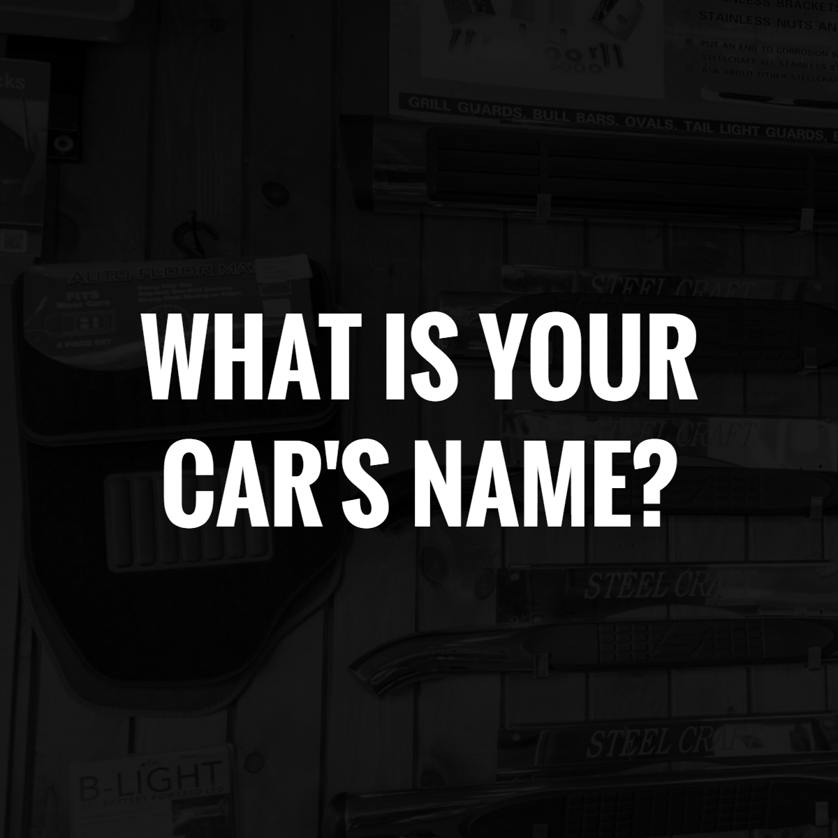 S_S_AUTO's tweet photo. Whether it's funny, sentimental, or catchy, we'd love to hear about your car's name! Bonus points for telling us the inspiration behind it. https://t.co/KlK1fegHPX