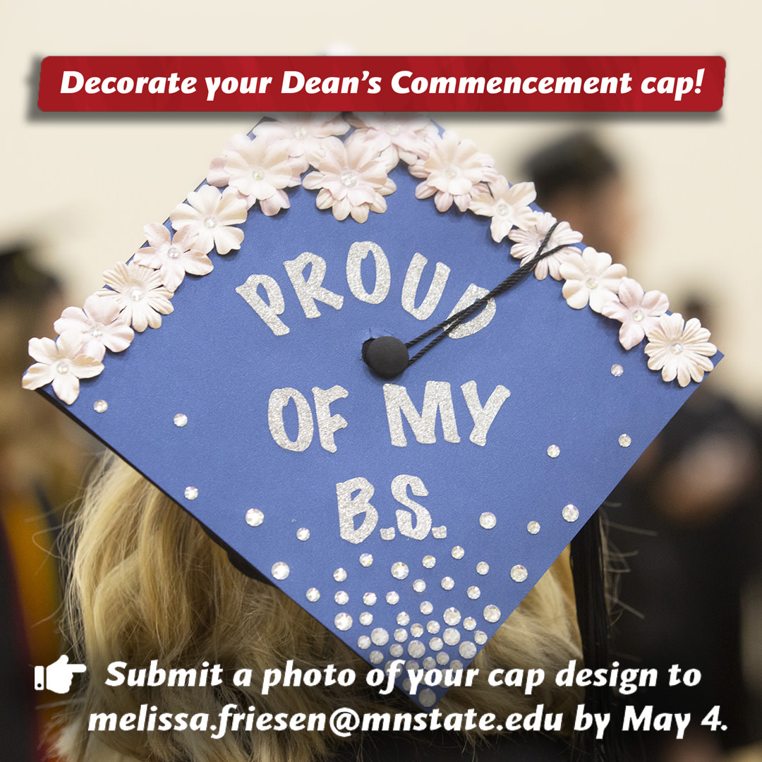 MSUMoorhead's tweet photo. Design your Dean's cap!

Graduating College of Business, Analytics &amp; Communication and the College of Science, Health &amp; the Environment students can design a grad cap to be worn by the colleges' deans at May Commencement.

Send designs to Melissa.friesen@mnstate.edu by May 4. https://t.co/nF9FAkAiro