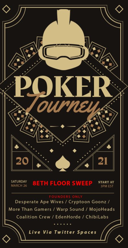 ♠️Poker Tournament♦️

Saturday, March 26th at 3pm EST, founders from different communities will go head to head to win an 8 ETH floor sweep! Who will win it all? 🤔

Come join us and the other communities! Don’t forget to set a reminder for the Space - x.com/i/spaces/1yoJM…