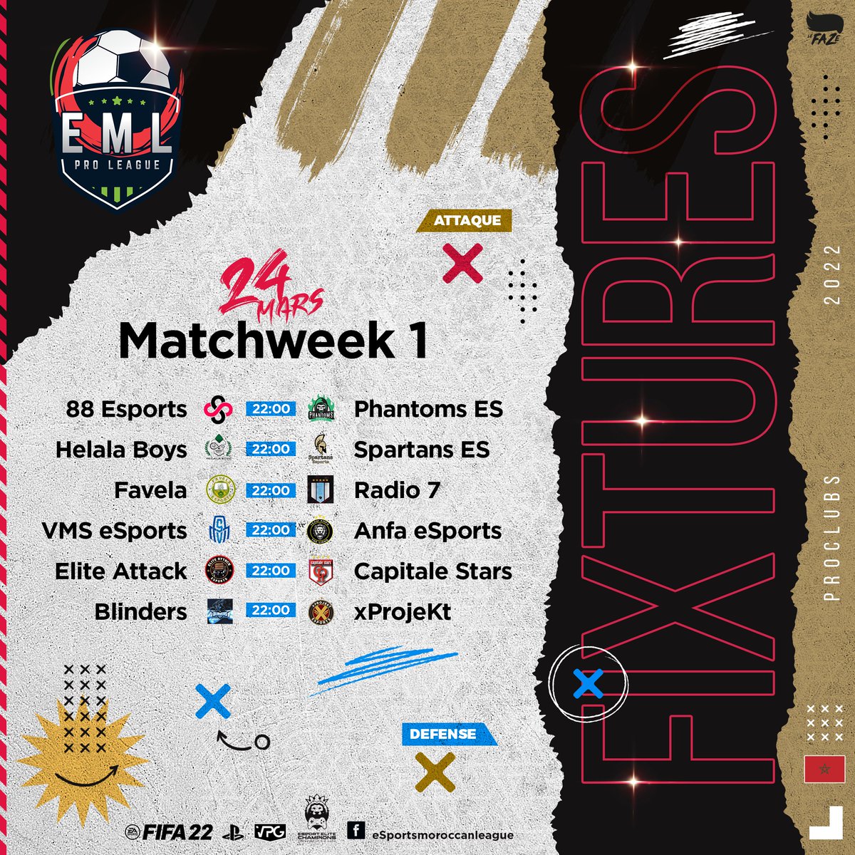 Here we go, we are very excited. The EML ProLeague kicks off tonight.

<a href="/ACK_ESPORTS_/">ACK Esports</a>  X <a href="/PhantomsEsp/">Phantoms_esp</a> 
@HelalaBoysES X <a href="/SpartansespMA/">SPARTANS ESPORTS</a> 
<a href="/EsportFavela/">FAVELA ESPORT</a>  X <a href="/Radio7Esports/">Radio7 Esports</a> 
<a href="/EsportVms/">VMS Esport</a>  X <a href="/ANFAeSports/">TEAM ANFA 🦁</a> 
<a href="/Elite_Attack_v2/">ELiTE ATTACK E-SPORTS</a>  X <a href="/StarsCapitale/">capital stars</a> 
<a href="/blinders_e/">The Blinders E-sport (PS4)</a> X <a href="/xProjektEs/">xProjekt</a> 

Twitch 📺 : VPG_EML
