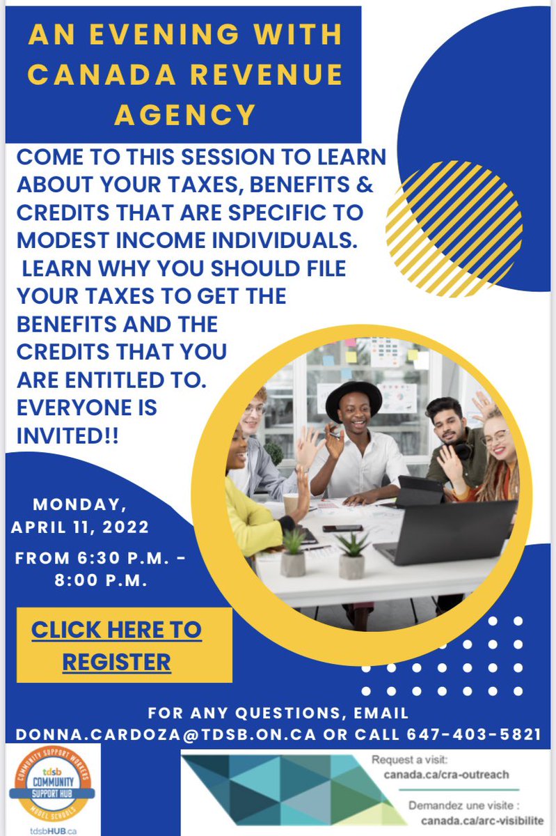 TDSB Community Support Workers LC3 (@lc3_tdsb_csw) on Twitter photo 💻🇨🇦📂Canada Revenue Agency Information Session for families.
Monday April 11, 2022 @ 6:30pm
Learn about income tax filing, benefits and credits that are specific to modest income households.
For more info, contact Donna Cardoza @ Donna.cardoza@tdsb.on.ca
Register to join! 💻🇨🇦📂Canada Revenue Agency Information Session for families.
Monday April 11, 2022 @ 6:30pm
Learn about income tax filing, benefits and credits that are specific to modest income households.
For more info, contact Donna Cardoza @ Donna.cardoza@tdsb.on.ca
Register to join!