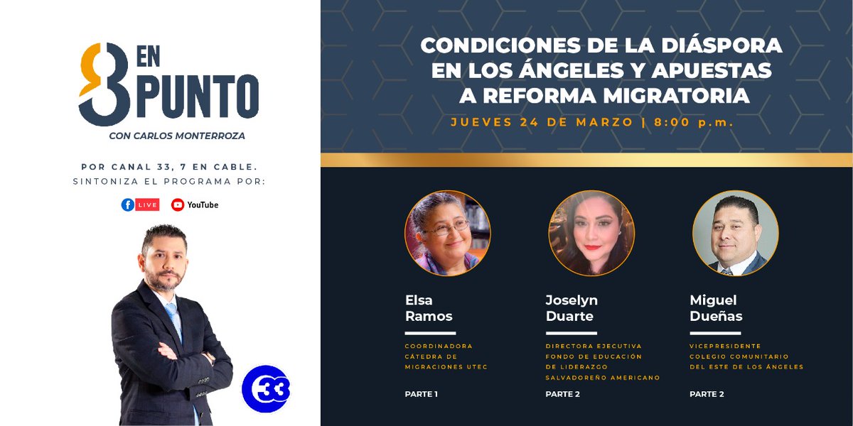 8enpunto's tweet photo. Hoy estarán Elsa Ramos, coord. Cátedra de Migraciones @UTECedusv; @JoCeeDCea, dir. ejecutiva @_salef y Miguel Dueñas, vpdte. Colegio Comunitario del este de Los Ángeles. Conversaremos sobre las condiciones de la diáspora en L.A. y apuestas a reforma migratoria. Por @canal33tv.📲 https://t.co/FhC53Lj07D