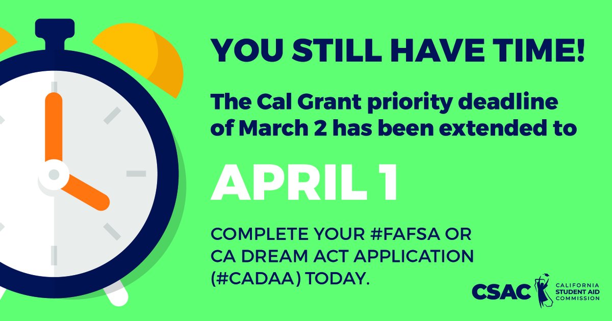 castudentaid's tweet photo. Did you miss the March 2nd deadline?
Good News! The Cal Grant priority deadline has been extended to April 1st.
Don't Miss It Twice!
Complete your #FAFSA or CA Dream Act Application (#CADAA) today.
For all the 411 & to apply, click here https://t.co/yn1zSvbNBG
#FinancialPaid https://t.co/Qxi3ep0a2V
