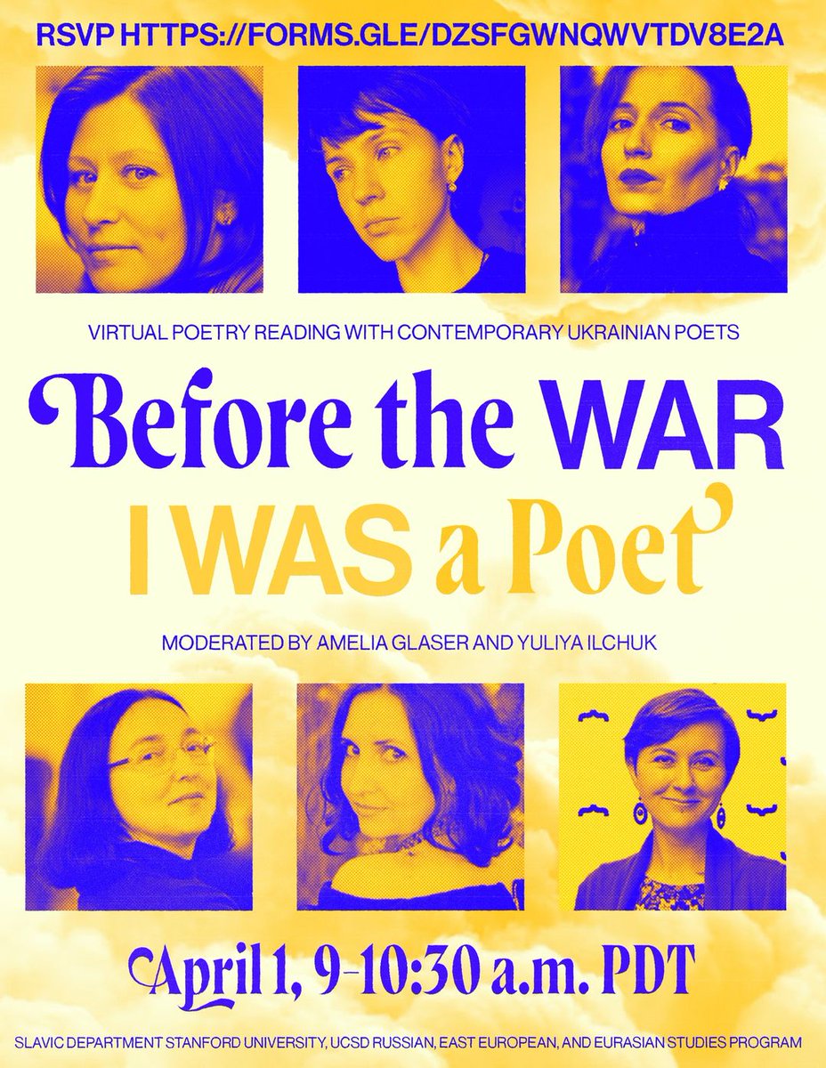April 1: A reading <a href="/StanfordDLCL/">Stanford DLCL</a> Slavic and <a href="/UCSD/">UC San Diego</a> REEES by contemporary poets from #Ukraine, in Ukrainian with English translation. Yuliya Ilchuk and I will moderate. <a href="/sumriko/">Iya Kiva</a> @anthonyucsd <a href="/lithub/">Literary Hub</a> @kazimalipoet @mptmagazine  Register here: docs.google.com/.../1FAIpQLScr…