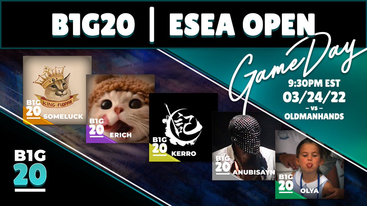 B1G_20's tweet photo. GLHF to the @B1G_20 competitive @CSGO team in their best-of-3 playoff in @ESEA Open Season 40 as they take on 'OLDMANHANDS' at 9:30pm est! https://t.co/GTwJfQMWlu