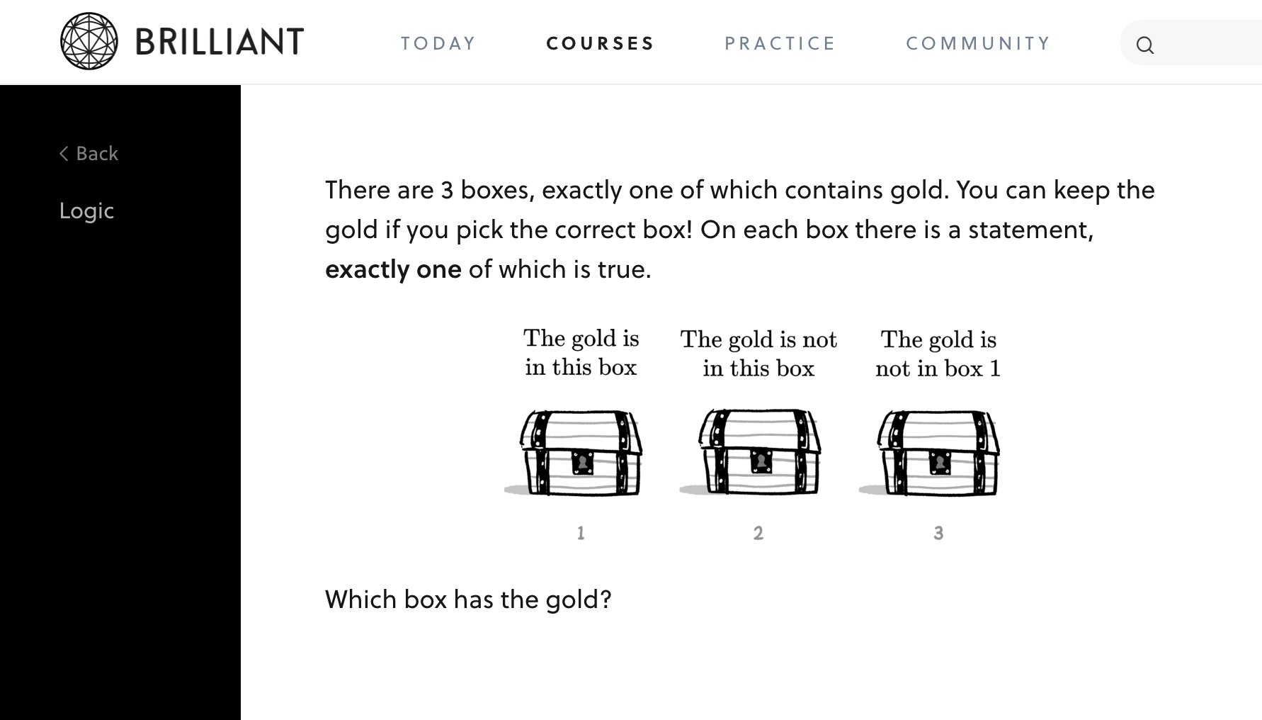 Which box has the gold?