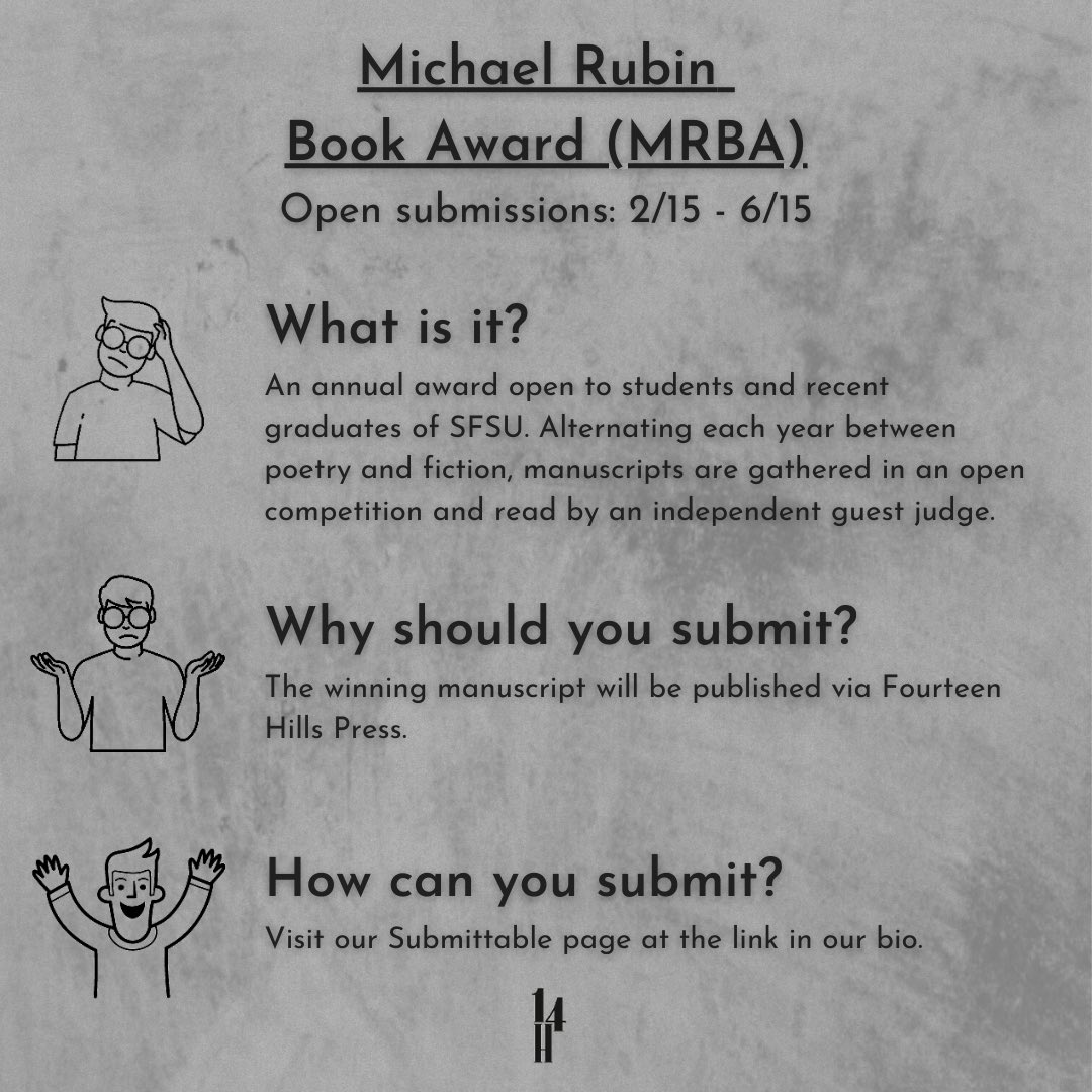 14Hills's tweet photo. Current SFSU students and recent graduates don’t forget! We’re accepting prose manuscripts for our annual MRBA award 🏆 #ChangingTheView https://t.co/cYX9xtkPSZ