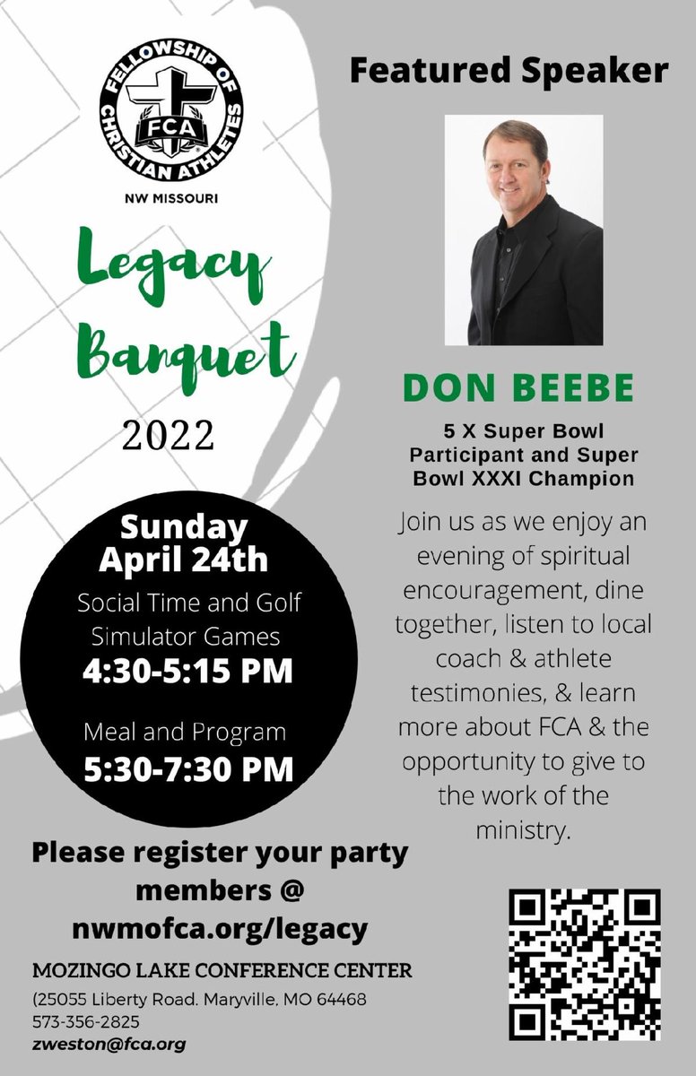 FcaNwmo's tweet photo. On Sunday evening, April 24th, please consider attending our 2022 FCA Legacy Banquet! We'd love to have you! Our keynote speaker will be 5X Super Bowl Participant and Super Bowl XXXI Champion Don Beebe! Please register at the link or QR code to let us know how many are coming! https://t.co/l7Nb4LLxF0