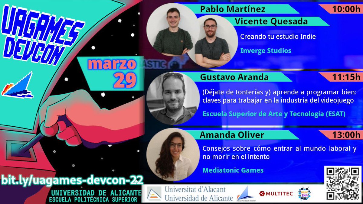 Imagen promocional de UAGames DevCon con las charlas de “Creando tu estudio indie” (Pablo Martínez, Vicente Quesada), “(Déjate de tonterías y) aprende a programar bien: claves para trabajar en la industria del videojuego” (Gustavo Aranda), “Consejos sobre cómo entrar al mundo laboral y no morir en el intento” (Amanda Oliver).