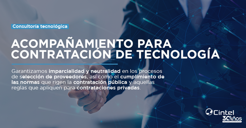 CINTELColombia's tweet photo. #CINTEL30Años cuenta con metodologías de acompañamiento para la contratación de tecnología. Lo apoyamos desde la identificación de sus necesidades y el mecanismo o solución de satisfacción de estas, hasta la interventoría de su implementación.
Conozca más: https://t.co/i4tVTg8Yyn https://t.co/vs7SiFFbLy