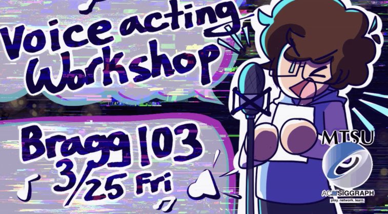 MTSUACMSIGGRAPH's tweet photo. Don’t forget! Our Voice Acting Workshop is tomorrow in Bragg 103 at 5:30 pm! Be there or be square! #acm #siggraph #mtsu #studentorg #studentorganization https://t.co/q3YNgmixW6