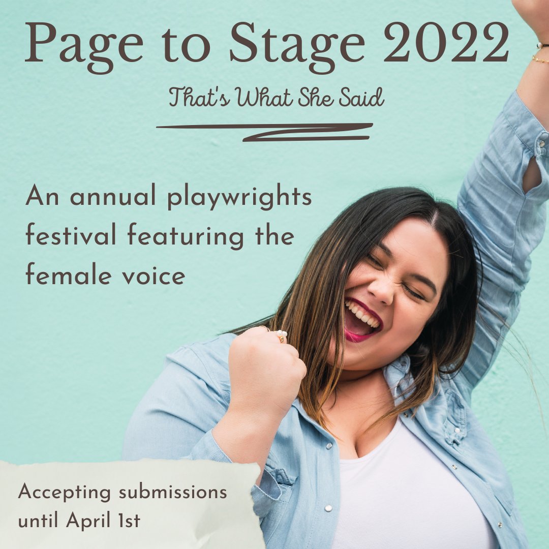 Hey playwrights! Page to Stage is accepting submissions until April 1st! One and two act plays are both welcome and there is no fee to submit. Apply at ow.ly/mzxl50IrJ5y