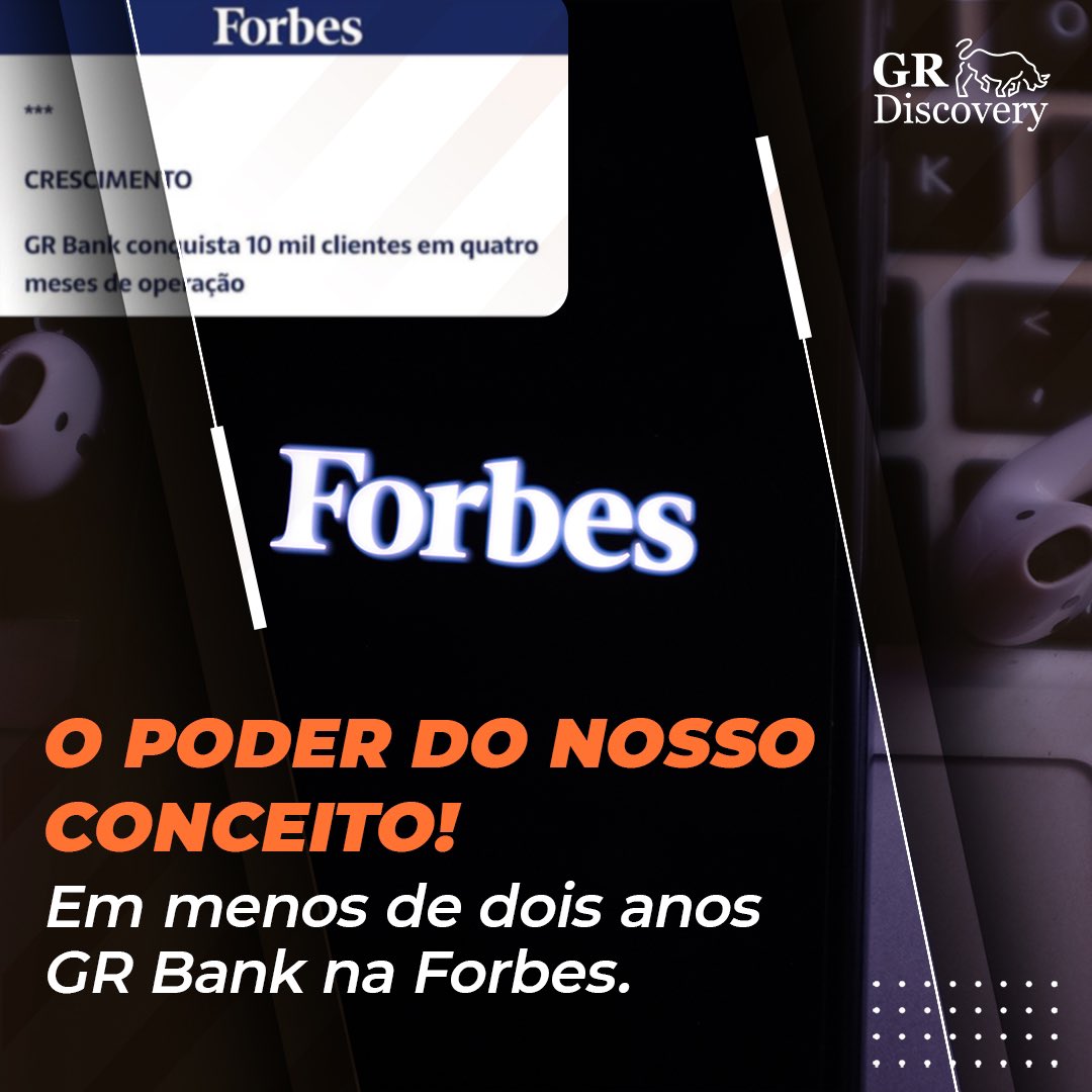 GRBankoficial's tweet photo. O #tbt de hoje é para lembrar o dia em que o @grbankoficial saiu em uma matéria da @forbesbr 

#grdiscovery #grbank #forbes #crescimento #reconhecimento https://t.co/ZHGrCDoPZW