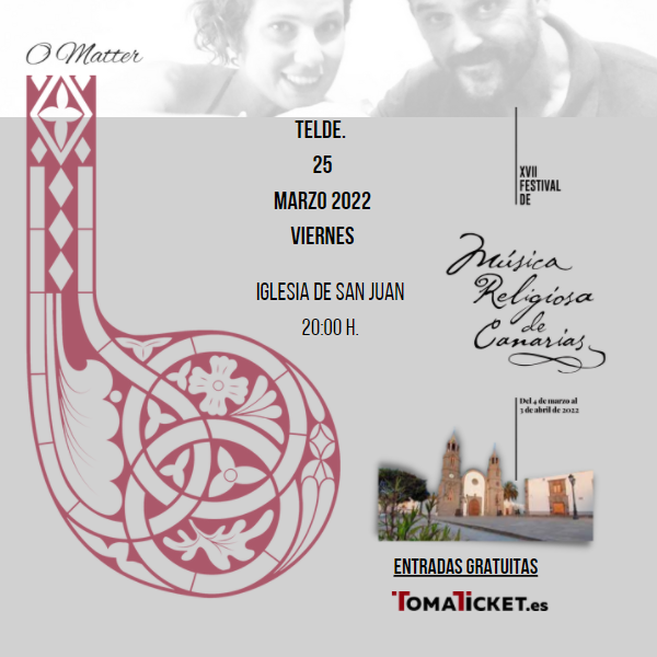 DeReligiosa's tweet photo. ⛪a. Telde recibe el programa O Matter, de la mano del duo Blua Maro en Las Palmas de Gran Canaria. 

✔A las 20.00 horas en la iglesia de San Juan de Telde,  gozaremos con gracias a las notas de O Matter.

🎟Invitaciones GRATUITAS 
#festivalmúsicareligiosa #músicareligiosa https://t.co/niTWI6Jorj