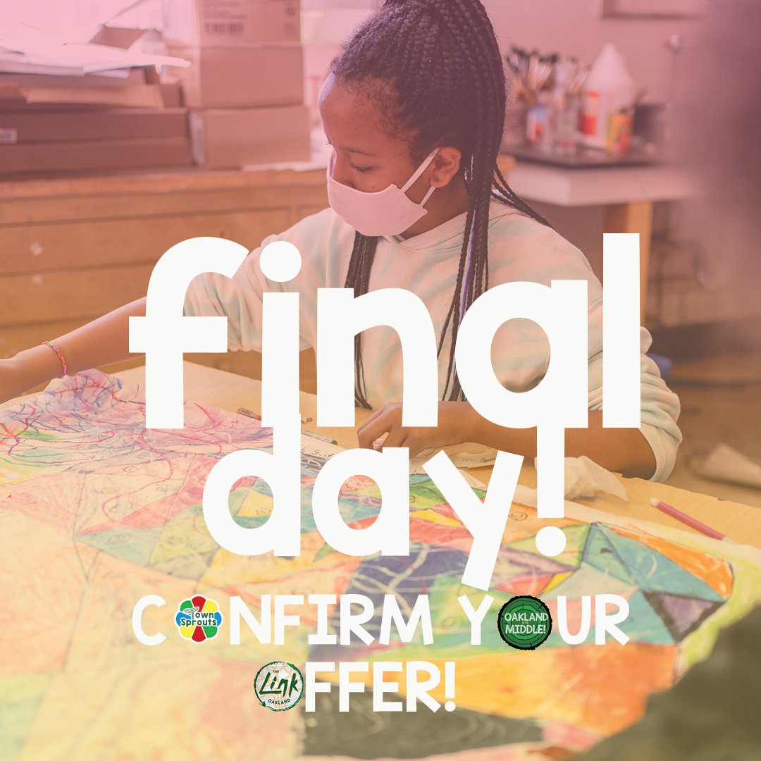 Today is the FINAL day to confirm school offers for 2022-23 at OUSD!

To view and confirm your placement, visit ousdapply.schoolmint.net. 

Still need to apply? Visit chooseousd.org to get started!

<a href="/TownSproutsOUSD/">Town Sprouts</a> <a href="/TheLinkOUSD/">The Link OUSD</a>