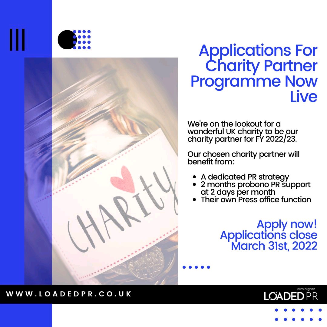 Are you a UK-based Charity which could benefit from 12 months pro-bono PR support?

You're in luck...

Applications for our FY 22/23 Charity Partner Programme are now live.

Complete the form below before 31st March, 2022 to apply.

lnkd.in/d3CRtKSF

#charity #probono #PR