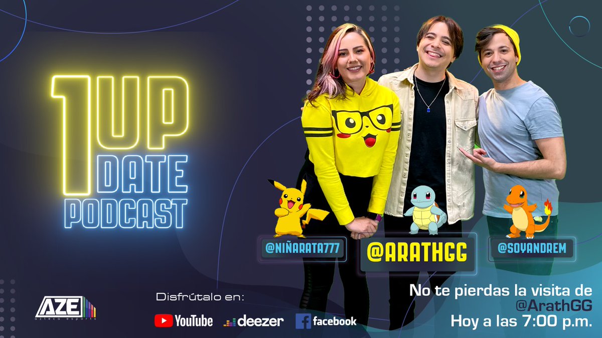 TVAztecaEsports's tweet photo. 🤩¡Hoy gran estreno de capítulo #OneUpdate!

💥Te falta barrio en el mundo de #Pokemon, conviértete en un experto junto a @ArathGG

🎙️ @soyandrem 
🎙️ @NinaRata777

🗓️ Hoy 24 de marzo 
⏰ 19:00 HRS
🌐 FB y YT de #AztecaEsports🎮👾🕹 https://t.co/pgHOV4eDfP